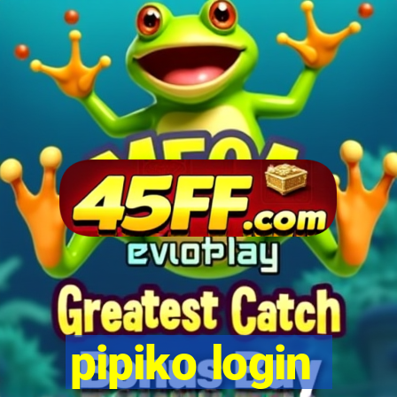 pipiko login